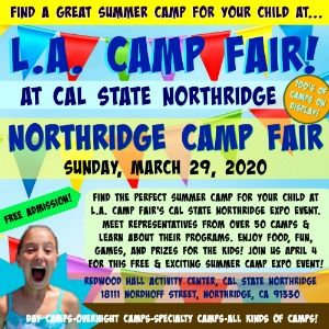 Colorful picture promoting L.A. Camp Fair's 2020 summer camp expo taking place Sunday, March 29 from 12pm to 3pm the Redwood Hall Activity Center at Cal State Northridge.