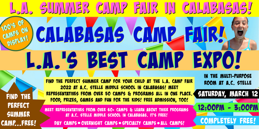 L.A. Camp Fair in promotional banner for the AC Stelle Los Angeles Summer Camp Fair in Calabasas