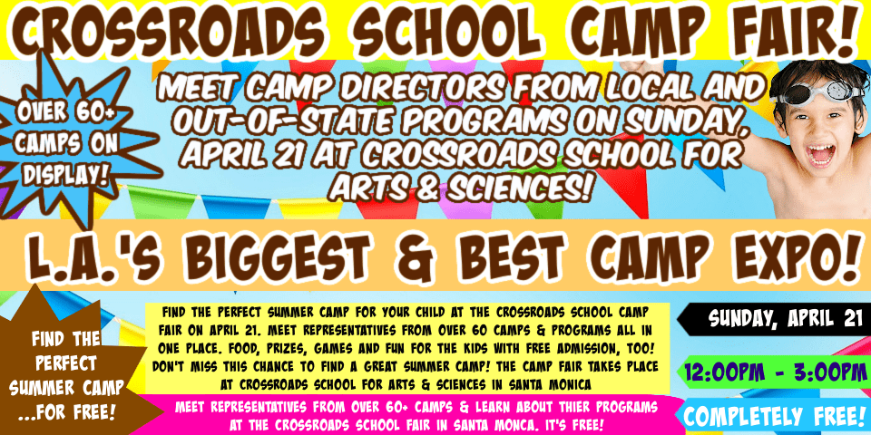 April 21, Crossroads School Camp Fair Promotional Banner