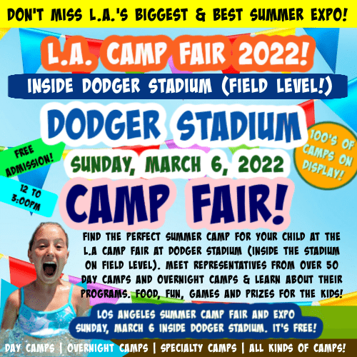 Square photo promoting L.A. Summer Camp Fair 2022 on Sunday, March 6 at Dodger Stadium
