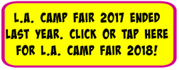 Yellow and pink buttong linking to the L.A. Camp Fair 2018 webpage.