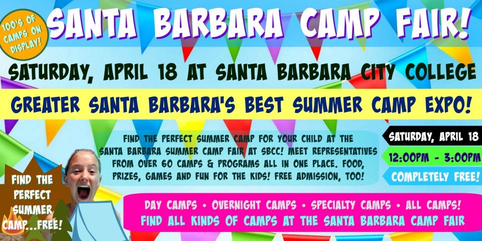 Banner photo featuring all the pertinent details of the April 18 summer camp fair at Santa Barbara City College.