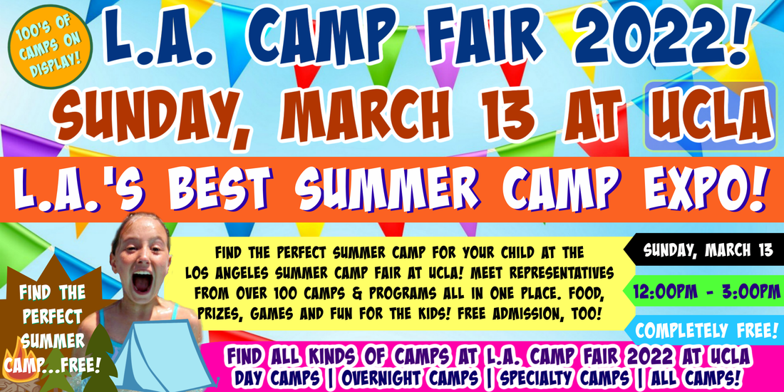 Promotional banner showcasing the L.A. Camp Fair at UCLA's Pauley Pavilion taking place Sunday, March 13, 2022.