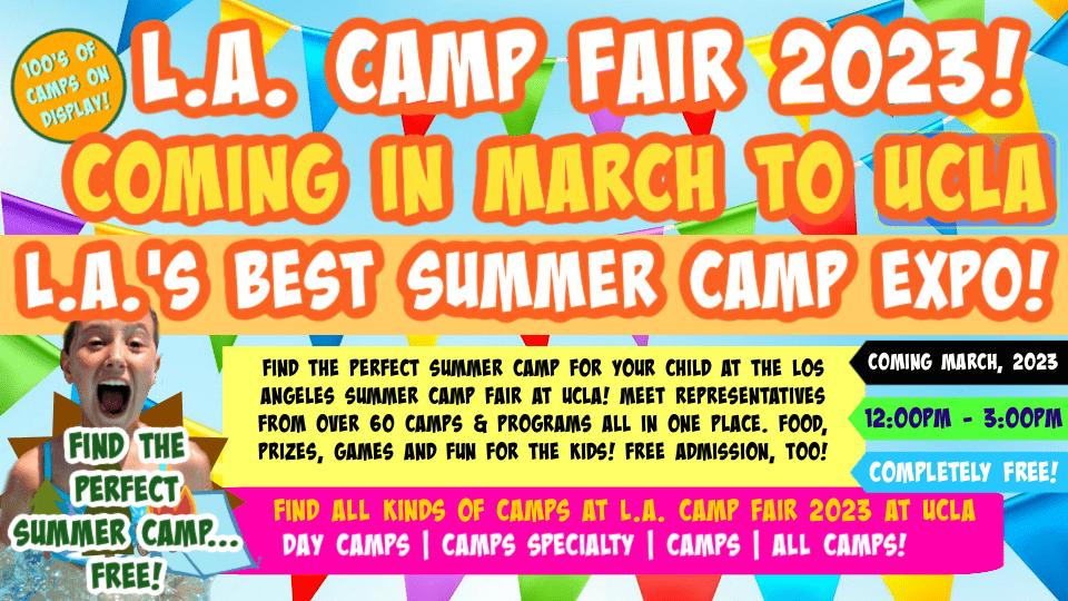 Promotional banner showcasing the L.A. Camp Fair at UCLA's Pauley Pavilion taking place in March 2023.